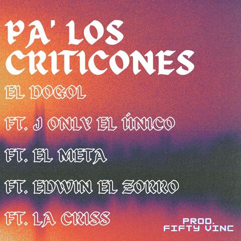 PA' LOS CRITICONES