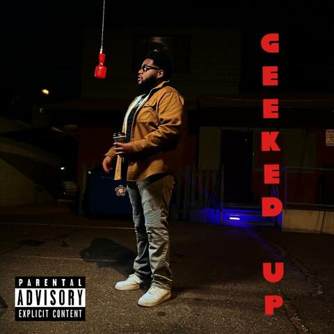 GEEKED UP