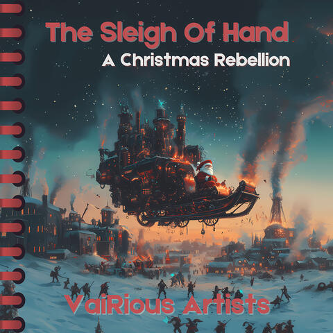 The Sleigh of Hand: A Progressive Christmas Rebellion