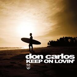 Keep On Lovin'
