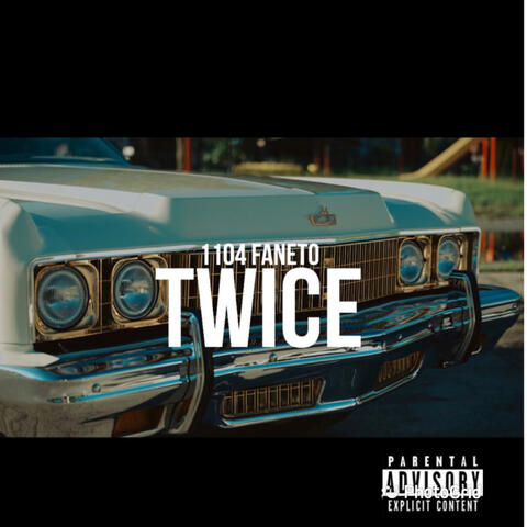 Twice