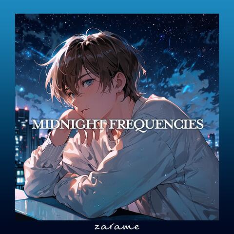 Midnight Frequencies