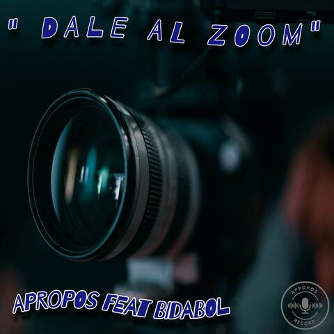 Dale al zoom
