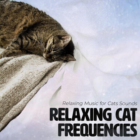 Relaxing Cat Frequencies