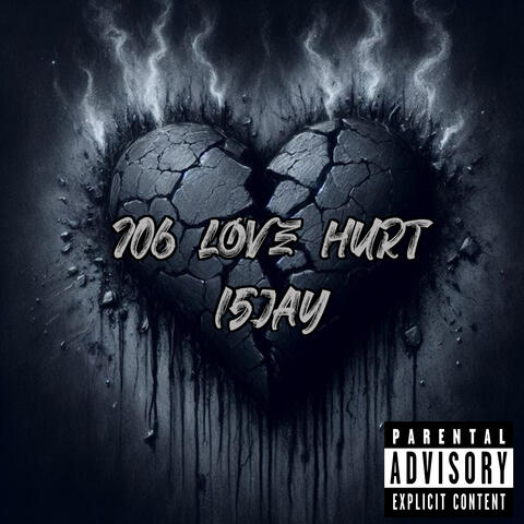 706 Love Hurt