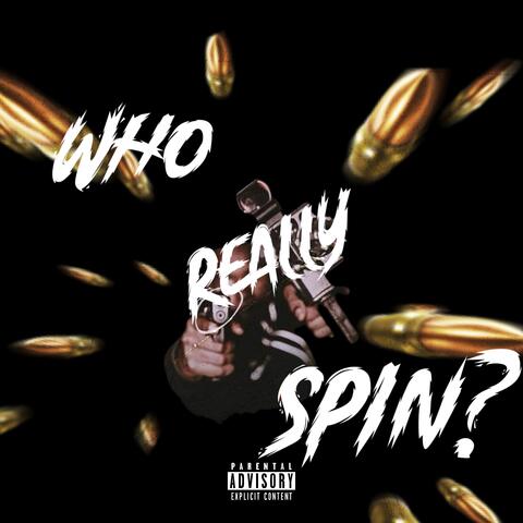 Who Really Spin?