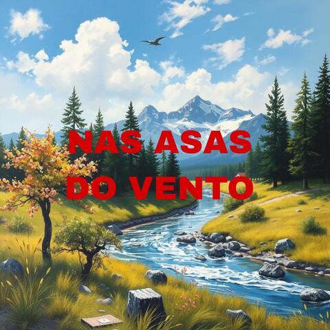 Nas Asas Do Vento