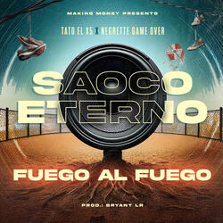 FUEGO AL FUEGO
