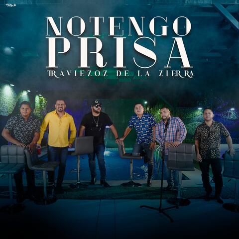 No Tengo Prisa