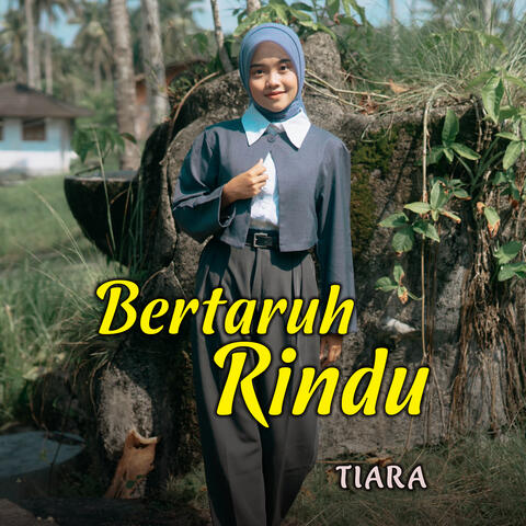 Bertaruh Rindu