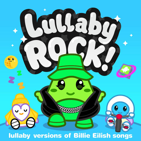 Lullaby Versions of Billie Eilish Songs : Vol. 2