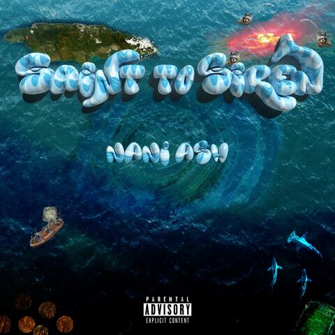 Saint To Siren