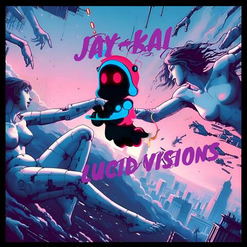 Lucid Visions