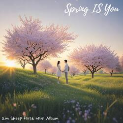 Spring Seeping Into You