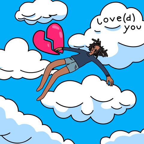 love(d) you