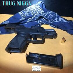 Thug Nigga