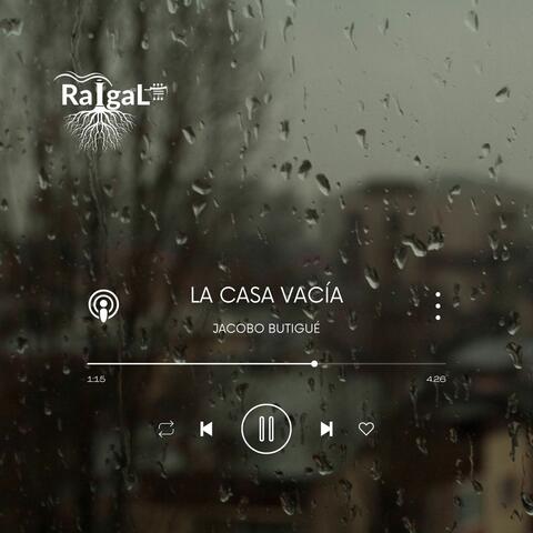 La Casa Vacía