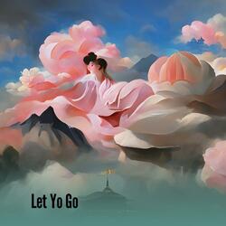 Let Yo Go