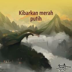 Kibarkan merah putih