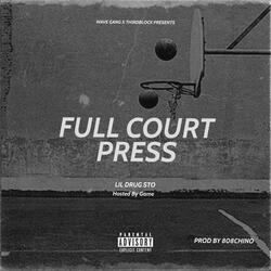 FULL COURT PRESS