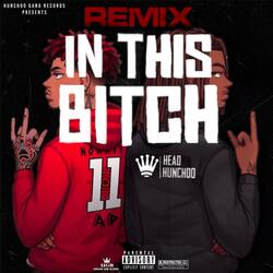In This Bitch (Remix)
