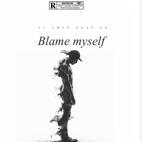 Blame Myself