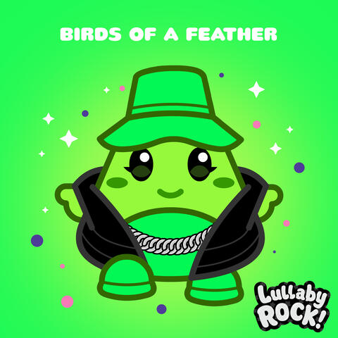 Birds of a Feather