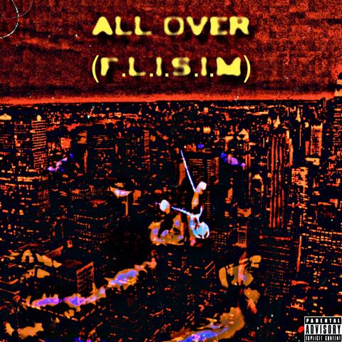 All Over(Feel Like Im Solo In Manhattan)