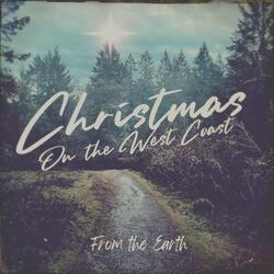 Christmas On The West Coast