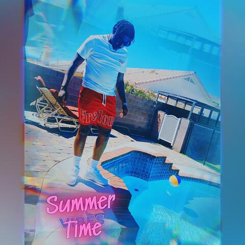 Summer Time Vibes