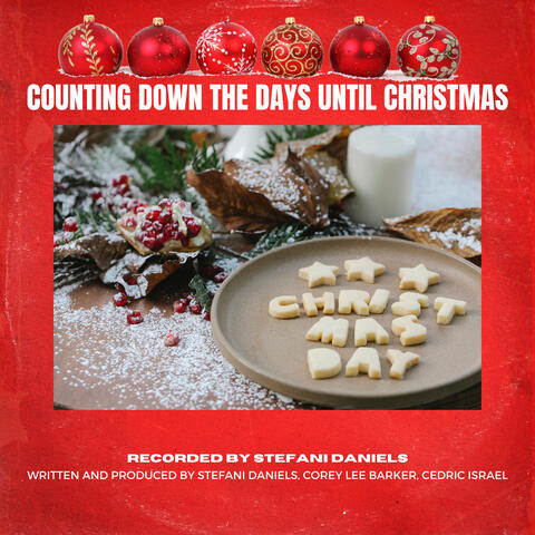 Counting Down The Days Until Christmas