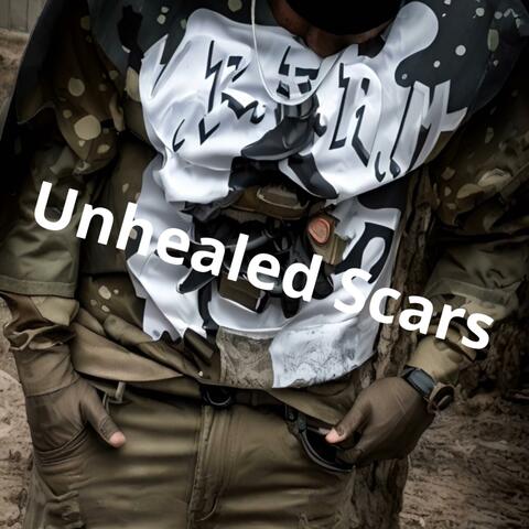 Unhealed Scars