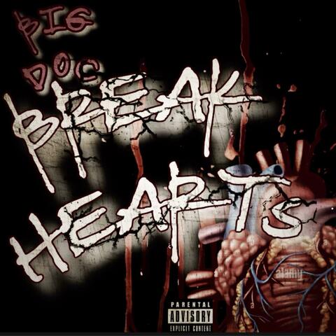 Break Hearts