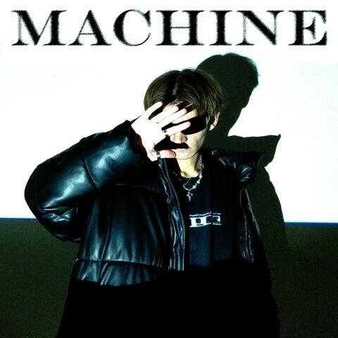 MACHINE