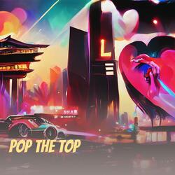 Pop the Top