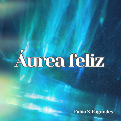 Áurea feliz