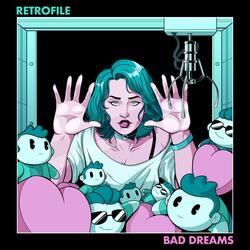 Bad Dreams