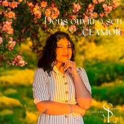 Deus ouviu o seu clamor