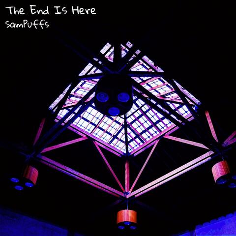 The End Is Here
