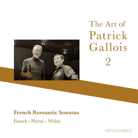 The Art of Patrick Gallois, 2 - French Romantic Soantas