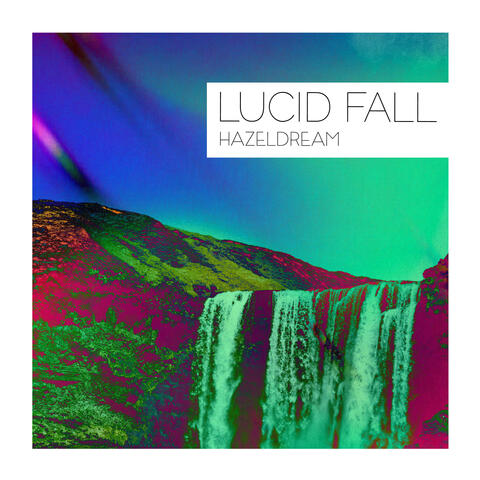 Lucid Fall