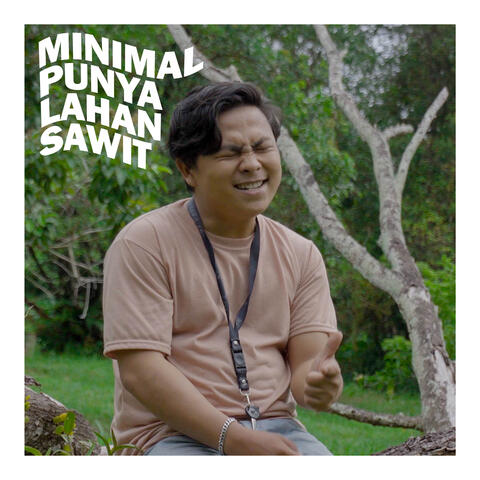 Minimal Punya Lahan Sawit