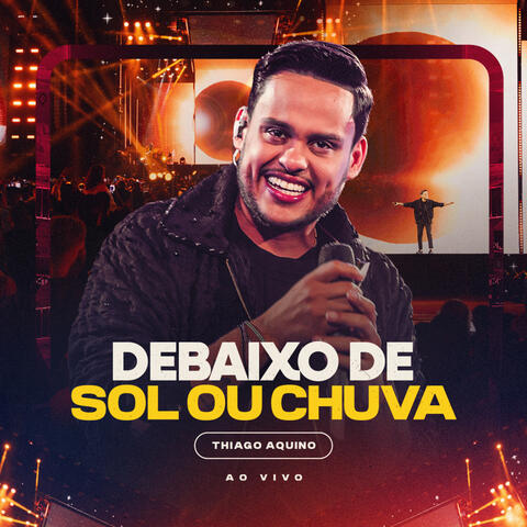 Debaixo de Sol ou Chuva