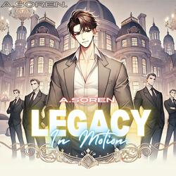 Legacy In Motion