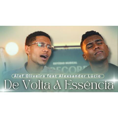 De Volta A Essência