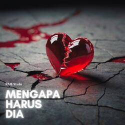 Mengapa Harus Dia