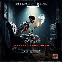 THE LIFE OF THE CROOK
