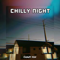 Chilly Night