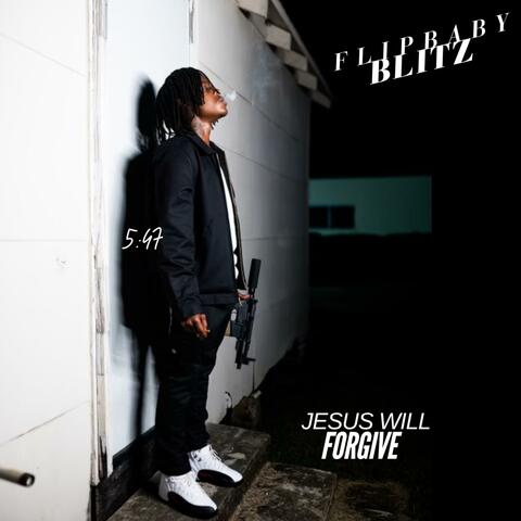 Jesus Will Forgive