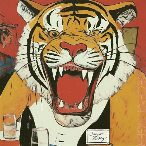 Decent Tiger